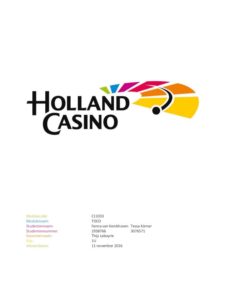 Consumptie holland casino casino argent gratuit